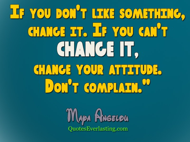 quotes-about-not-liking-change-quotesgram