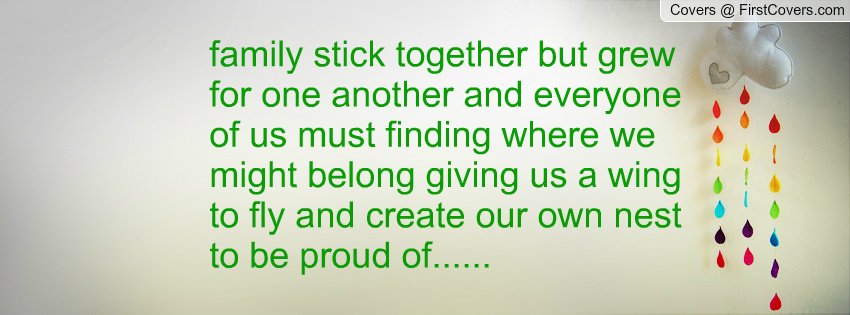  Family Should Stick Together Quotes of all time Check it out now 