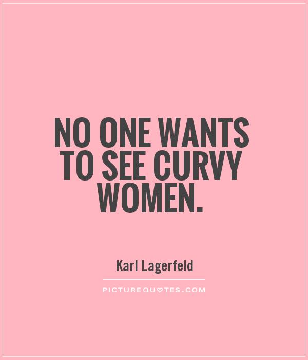 Funny Quotes About Curvy Women.