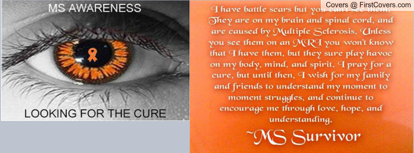Multiple Sclerosis Quotes For Facebook. QuotesGram Multiple Sclerosis Quotes For Facebook. QuotesGram