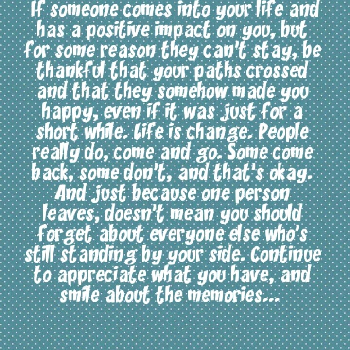 Someone Comes Into Your Life Quotes. QuotesGram