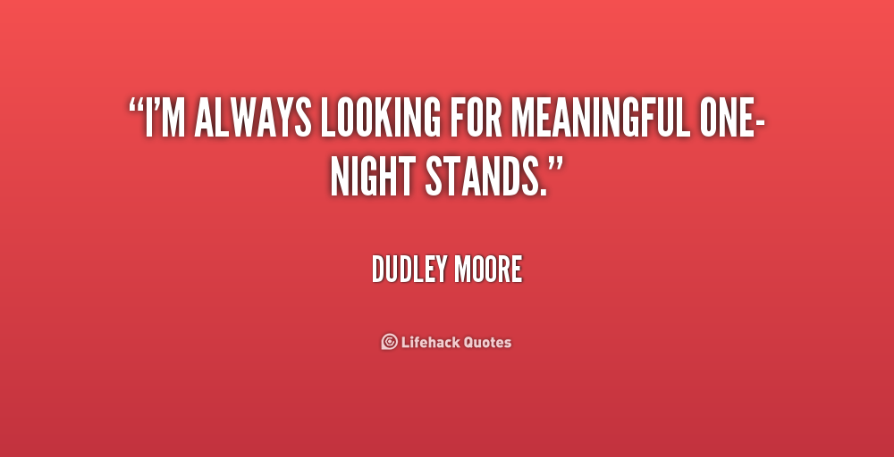 One-Night Stands Quotes. QuotesGram
