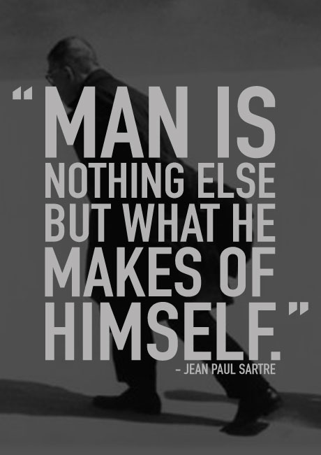 Sartre Existentialism Quotes. QuotesGram
