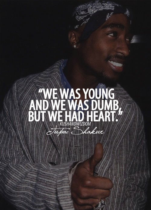 Tupac Quotes About School. QuotesGram