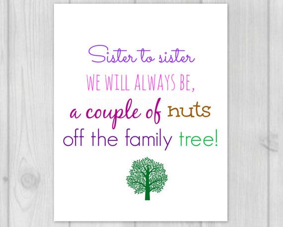 printable sister quotes quotesgram