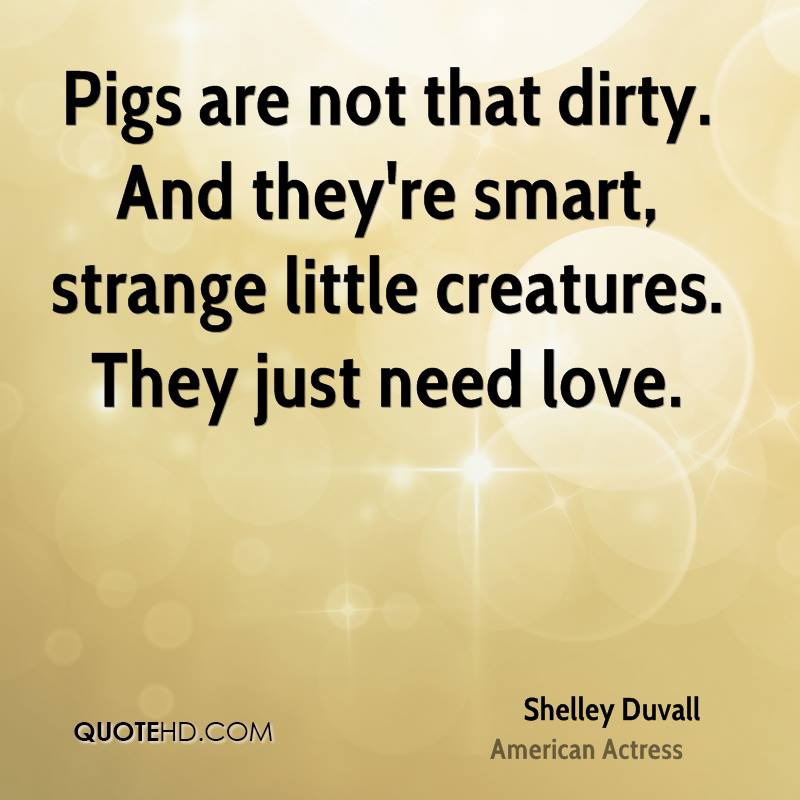 How intelligent are pigs quotes quotesgram