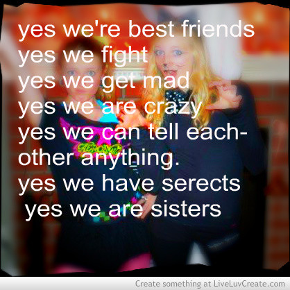 Quotes About Best Friends Like Sisters Quotesgram