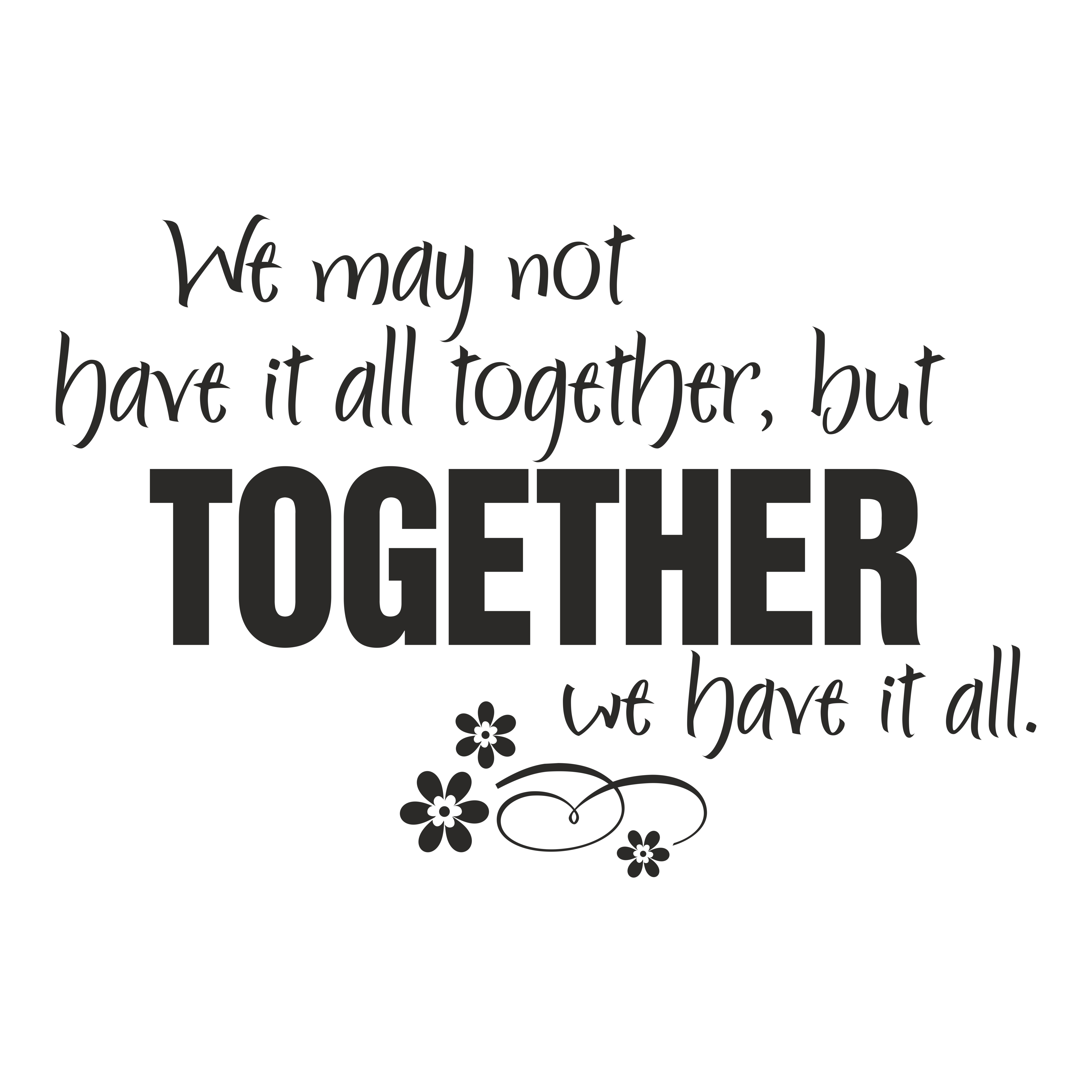 We Will Get Through This Together Quotes