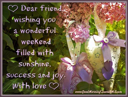 Weekend Quotes Greetings. QuotesGram