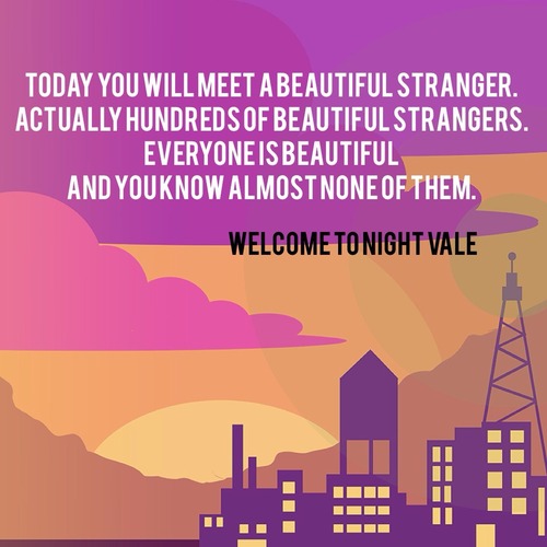 Welcome To Night Vale Quotes. QuotesGram
