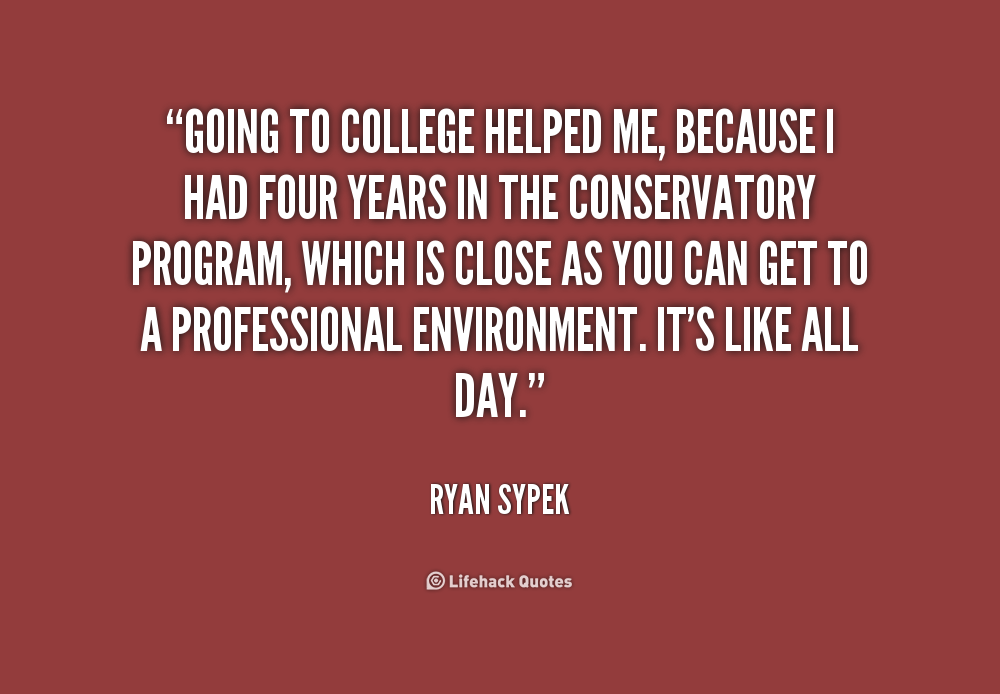 Going To College Quotes QuotesGram