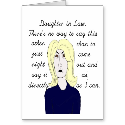 Daughter In Law Quotes Funny. QuotesGram