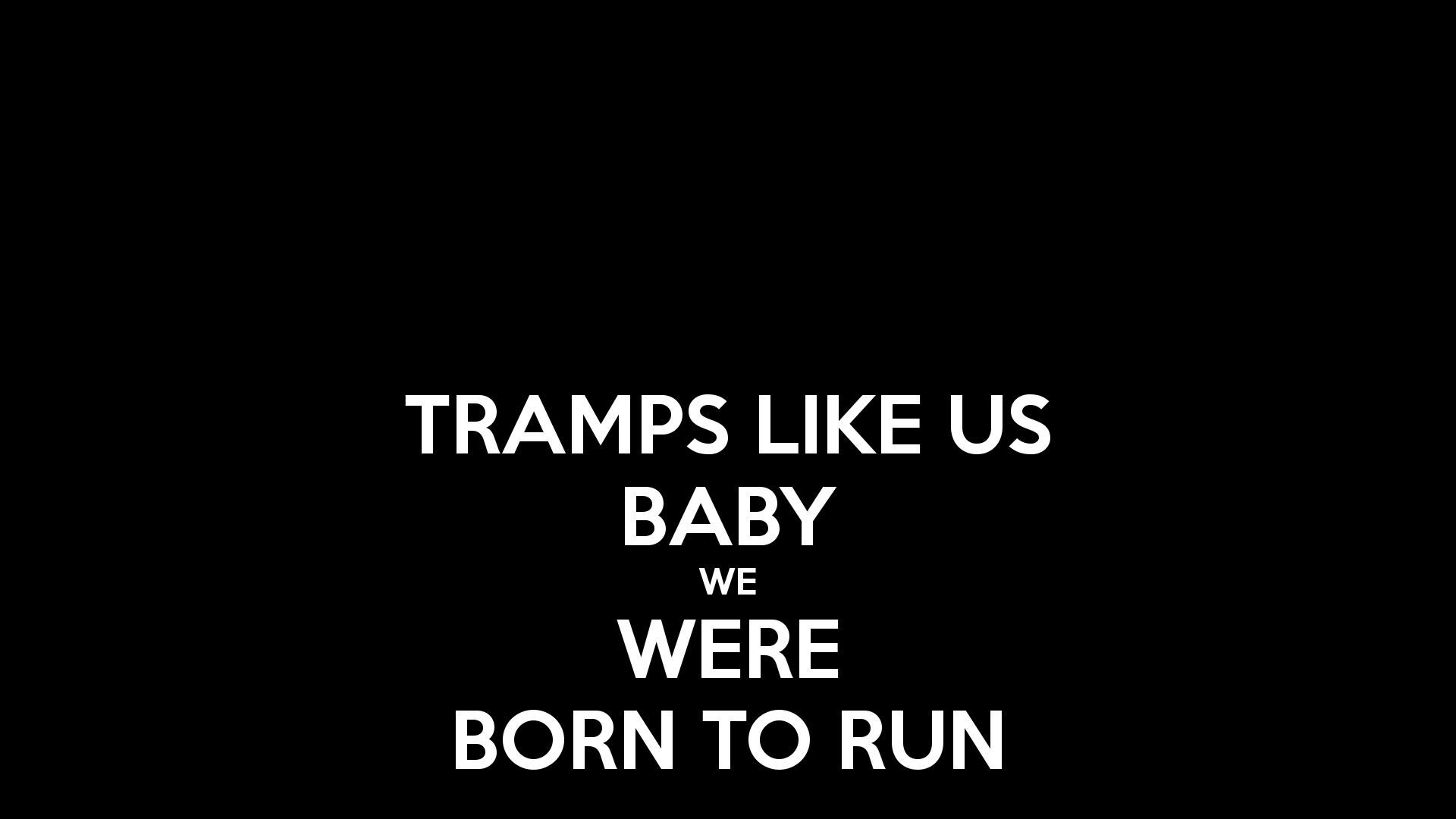 Tramps Quotes. QuotesGram