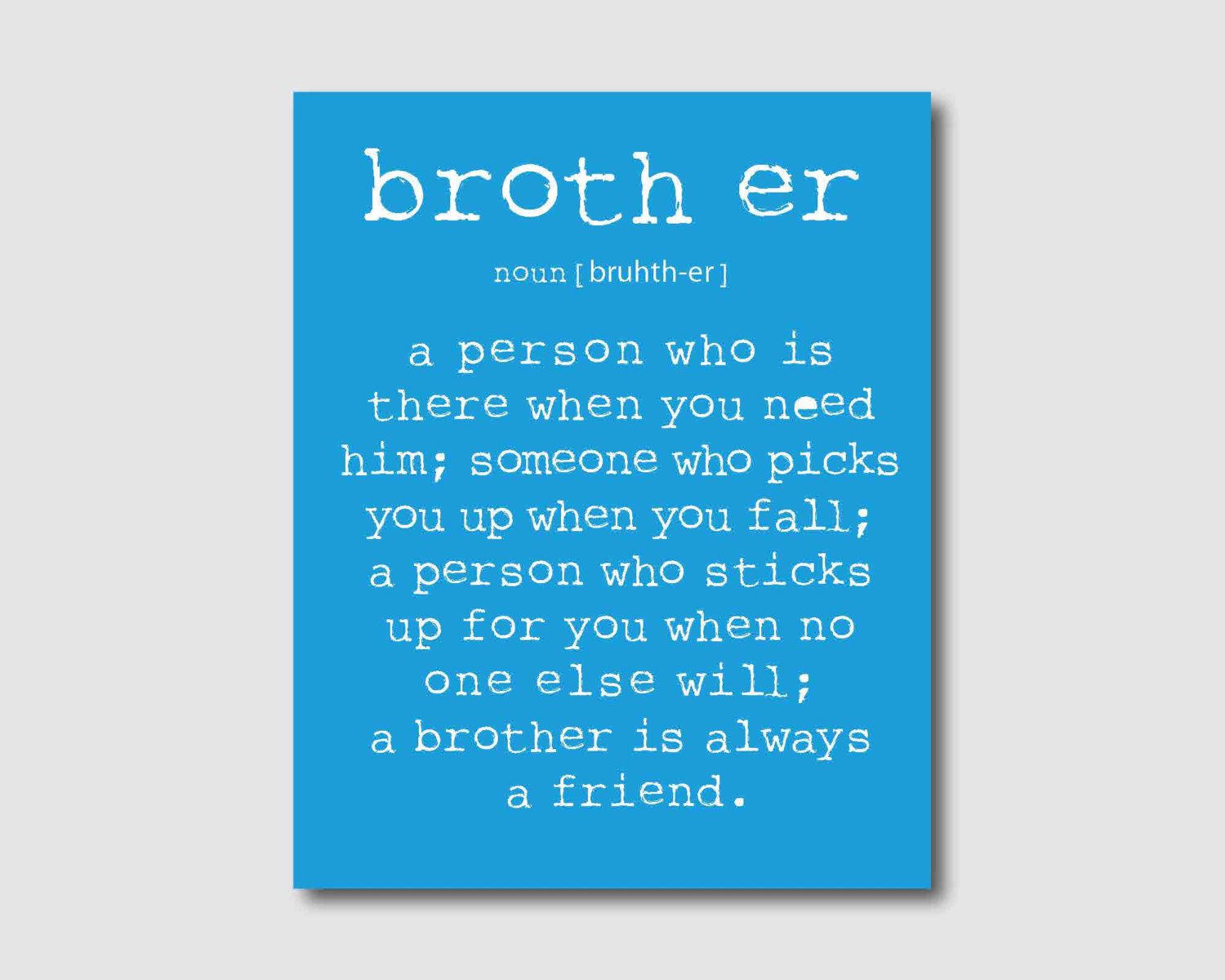 funny big brother quotes from little sister