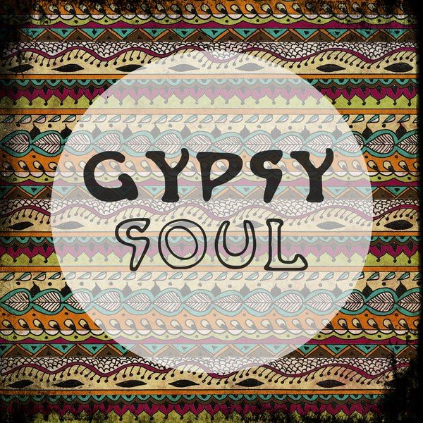 Soul tumblr gypsy 
