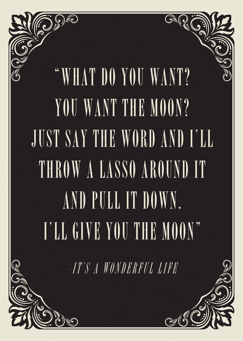 You Want The Moon Quote Moon George Bailey Quotes. Quotesgram