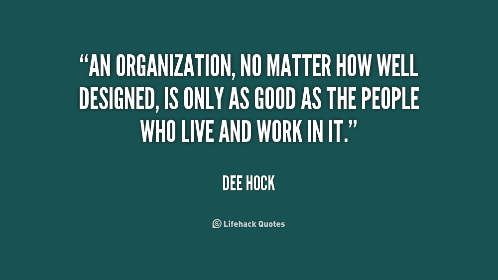 Organizational Quotes. QuotesGram