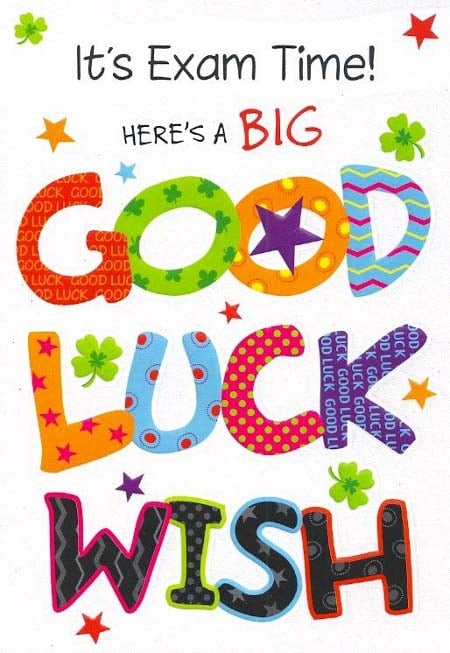 Wishing someone good luck for exams