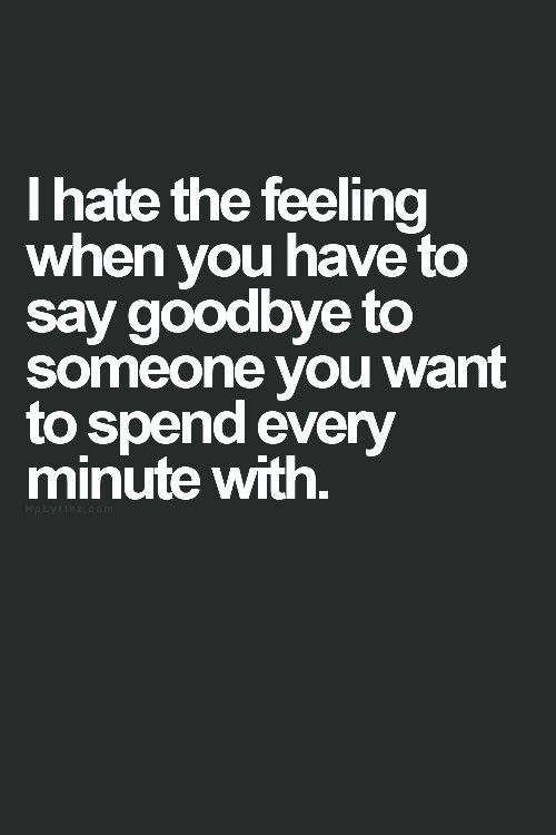 periode angre huh Hate Saying Goodbye Quotes. QuotesGram