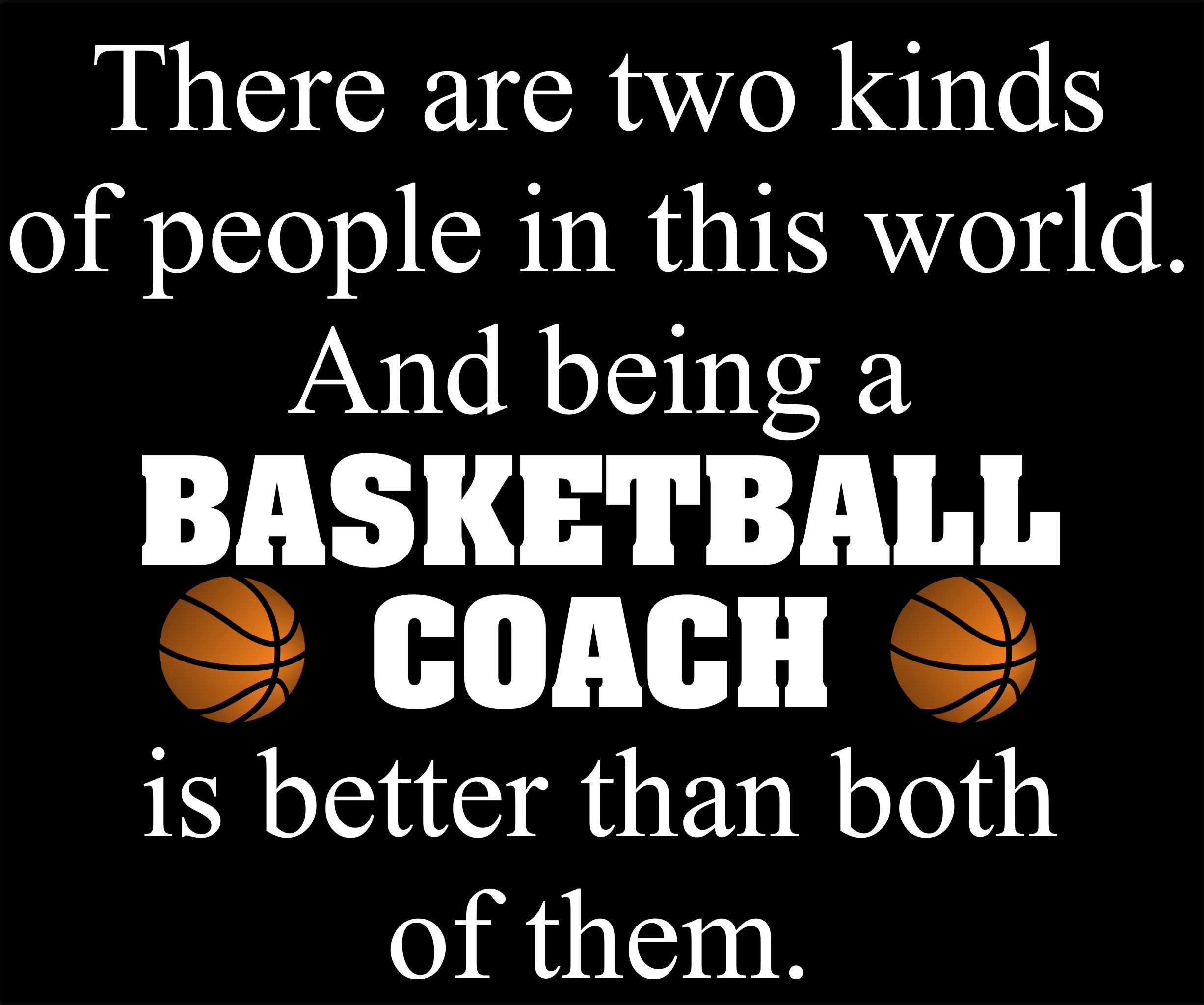 Basketball Coach Quotes QuotesGram