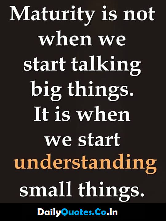 Growing Up And Maturing Quotes. QuotesGram