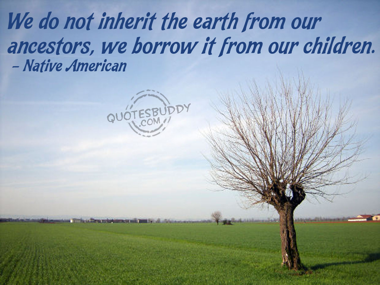 Quotes About Environmental Protection. QuotesGram