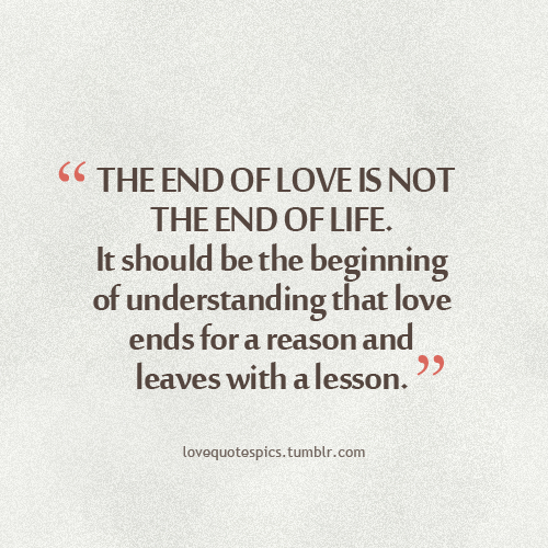 End Of Quotes About Life. QuotesGram