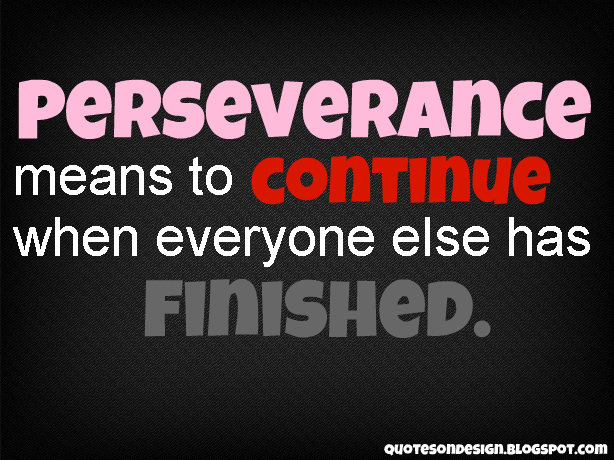 Great Quotes On Persistence. QuotesGram