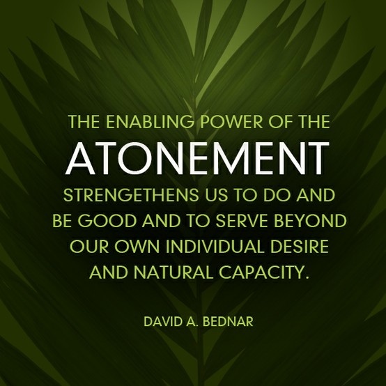 Quotes About The Atonement Lds. QuotesGram