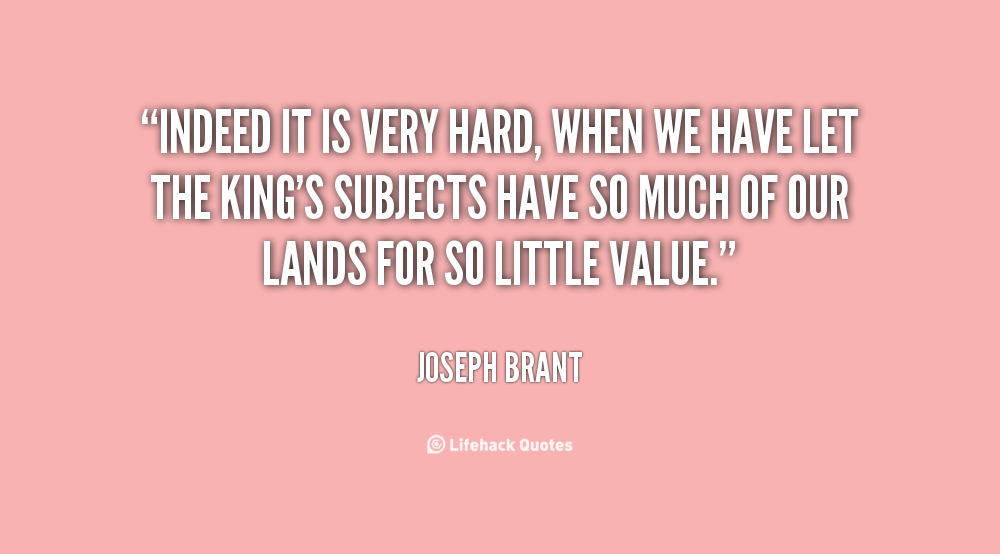 Joseph Brant Quotes. QuotesGram