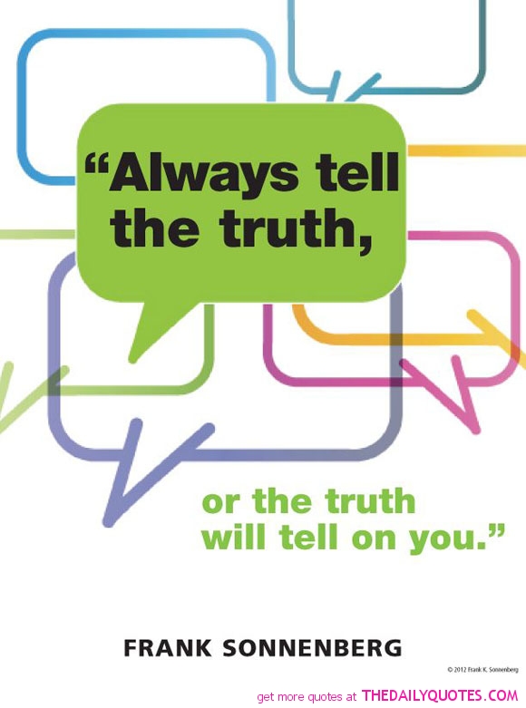 Poems Telling The Truth Quotes. QuotesGram Poems Telling The Truth Quotes. QuotesGram