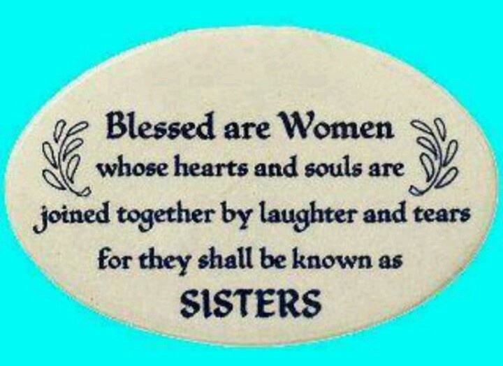 Sisters In Christ Quotes Sisters In Christ Quotes. Quotesgram