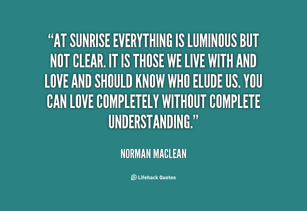 Norman Maclean Quotes. QuotesGram