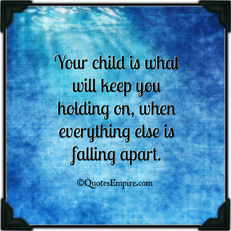 Your Baby Is Everything Quotes Quotesgram Your Baby Is Everything Quotes Quotesgram