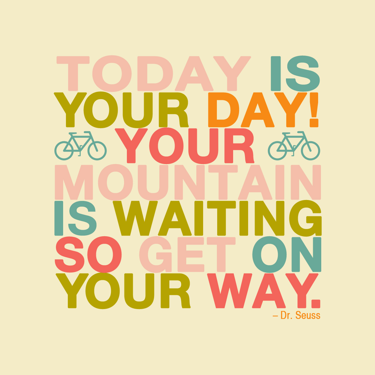 Today Is Your Day Dr Seuss Quotes. QuotesGram