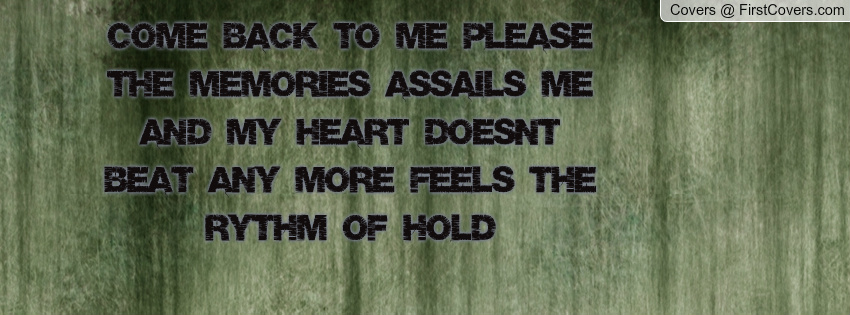 Come Back To Me Quotes. QuotesGram