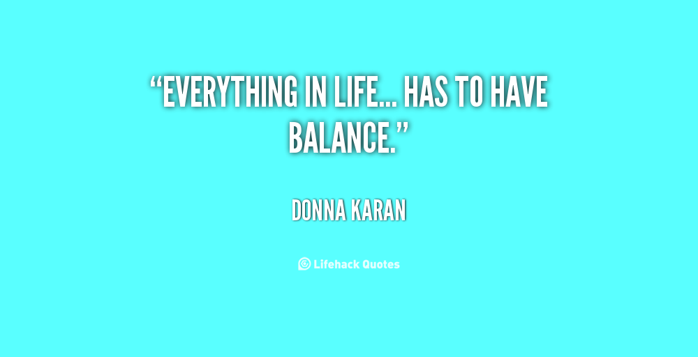 Balance In Relationships Quotes. QuotesGram