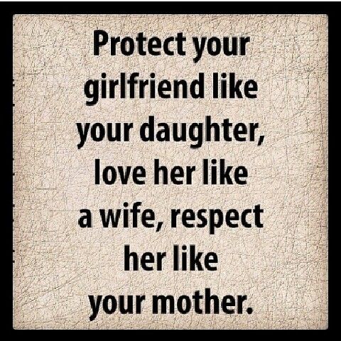 Respect Your Woman Quotes Respect Your Girlfriend Quotes. Quotesgram