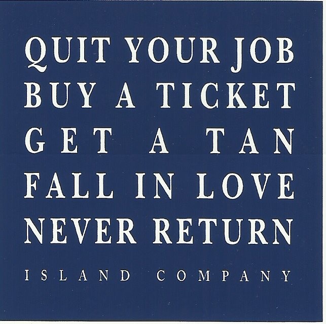 Island Lifestyle Quotes. QuotesGram