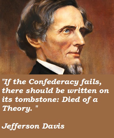 Civil War Jefferson Davis Quotes