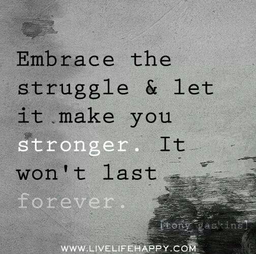 Quotes About Struggle And Strength. QuotesGram