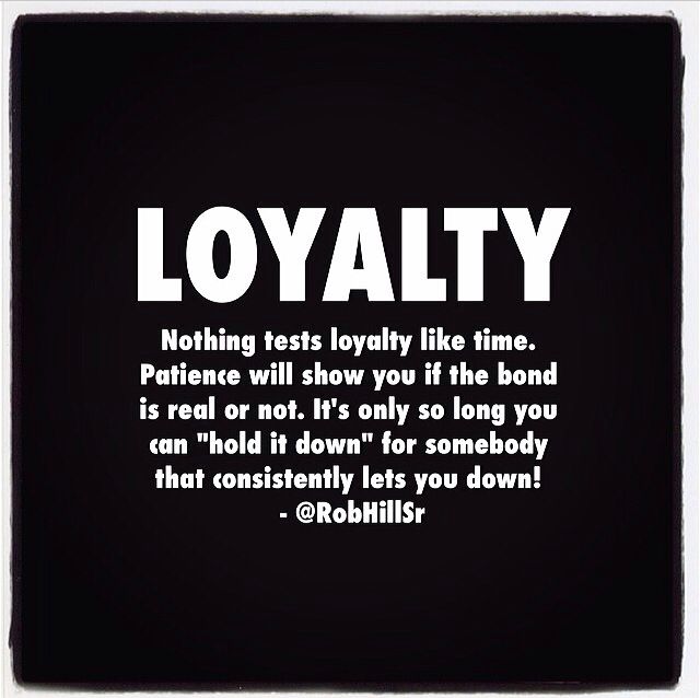 Loyalty Quotes QuotesGram