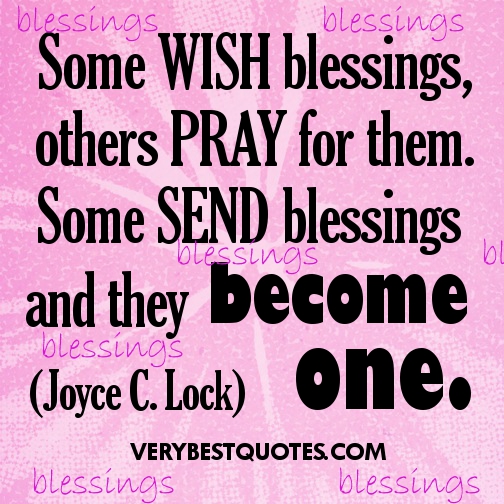 Blessings Inspirational Quotes. QuotesGram