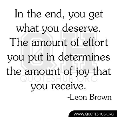 Get What You Deserve Quotes. Quotesgram