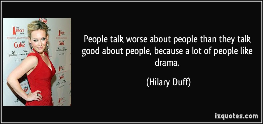 Quotes About Dramatic People. QuotesGram