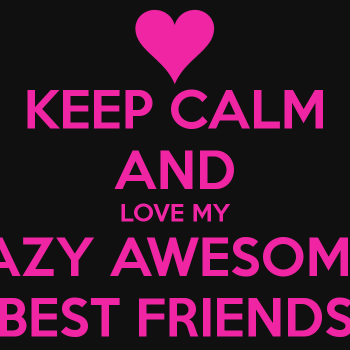  Crazy  Friend Quotes  And Sayings  QuotesGram