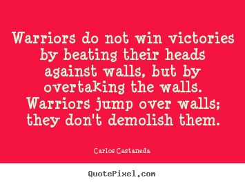 Inspirational Warrior Quotes. QuotesGram