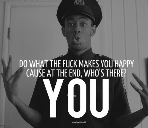 Tyler, The Creator Quotes. QuotesGram
