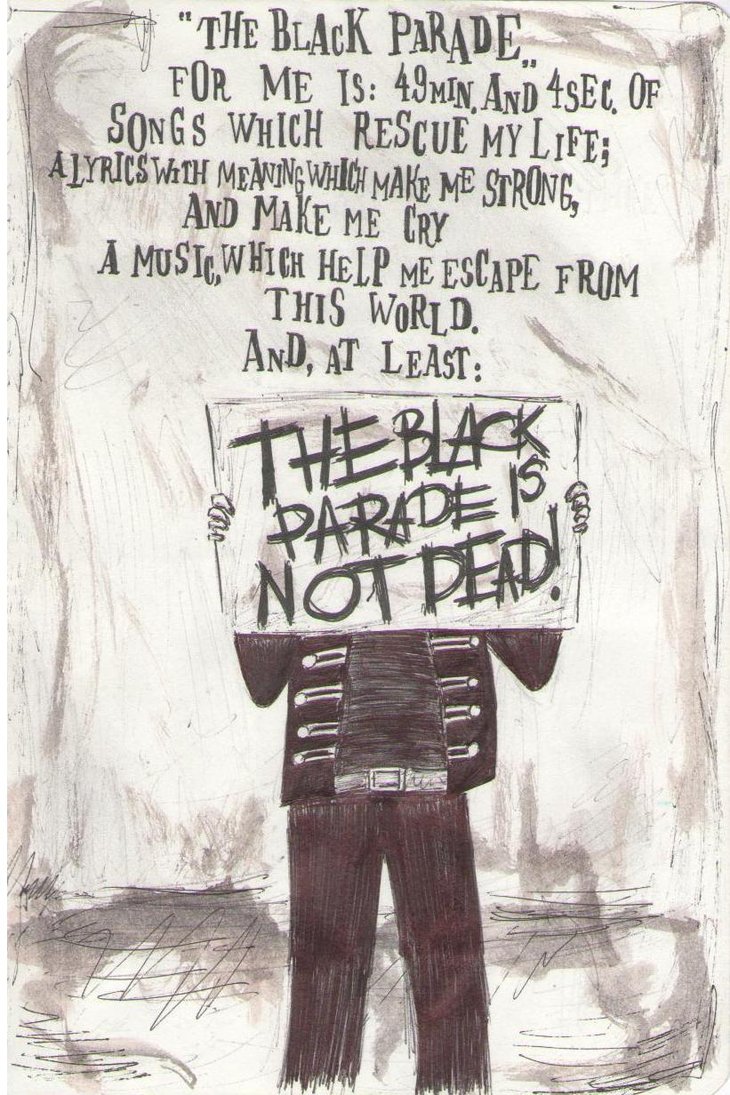 Black Parade Quotes Quotesgram