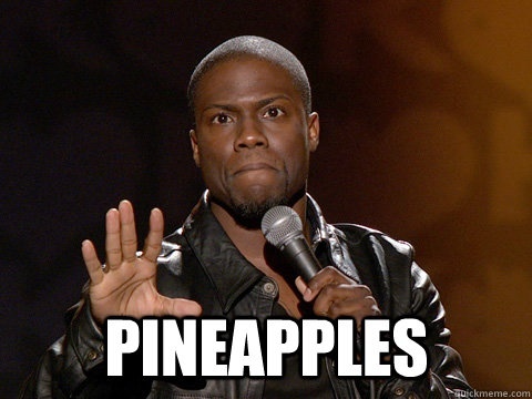 Kevin Hart Pineapples Quotes Quotesgram Kevin Hart Pineapples Quotes Quotesgram